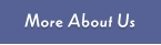 MORE ABOUT US