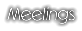 Meetings