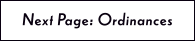 Next Page: Ordinances