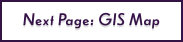 Next Page: GIS Map