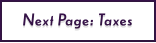 Next Page: Taxes