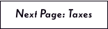 Next Page: Taxes