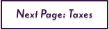 Next Page: Taxes