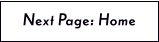 Next Page: Home