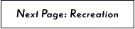 Next Page: Recreation