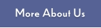 MORE ABOUT US