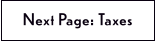 Next Page: Taxes