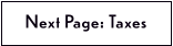 Next Page: Taxes