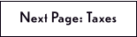Next Page: Taxes