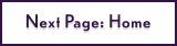 Next Page: Home