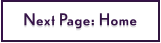 Next Page: Home